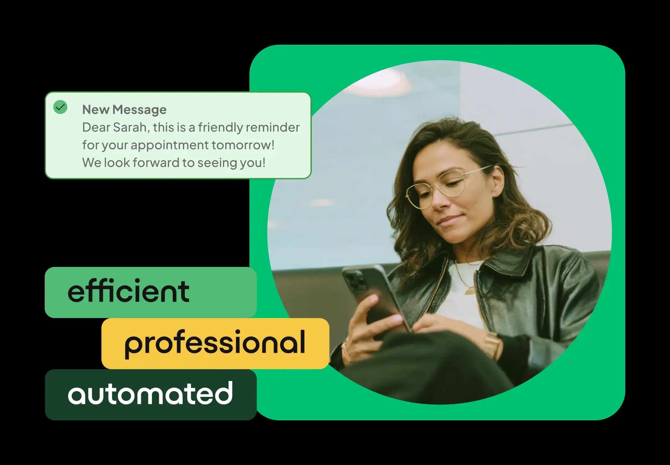 Reduce no-shows with automatic reminders